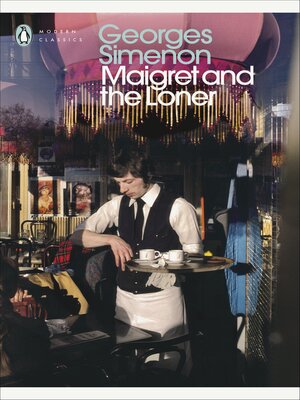 Maigret and the Loner - ebook